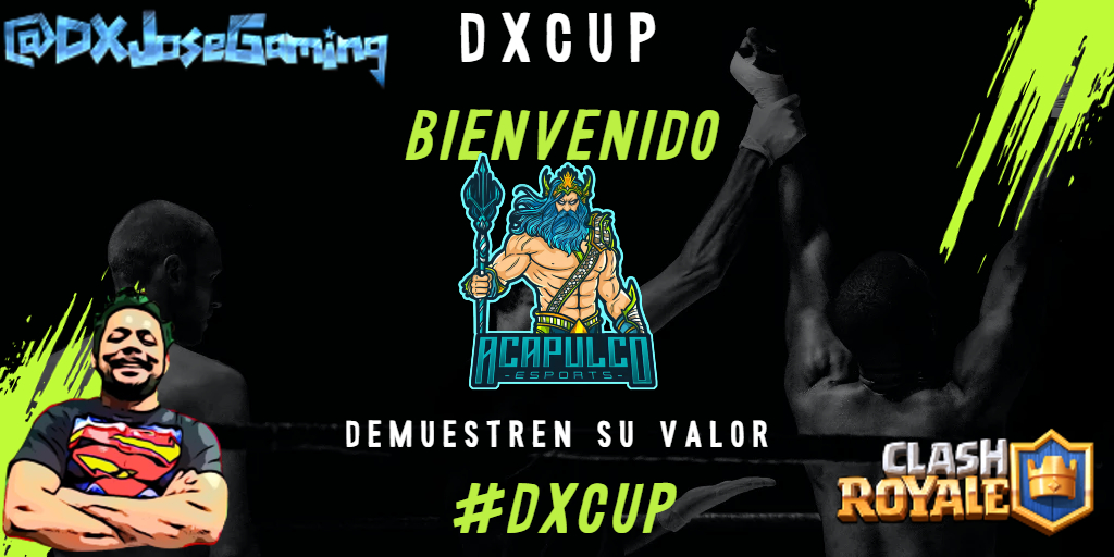 DxJoseGaming's tweet photo. DXCup presentaciones, desde México nos llega Acapulco Esports 29/32 @Acapulco_eSport
#dxjosegaming #ClashRoyale #SamuraiArmy #DXCup https://t.co/DpbMfpKEt9