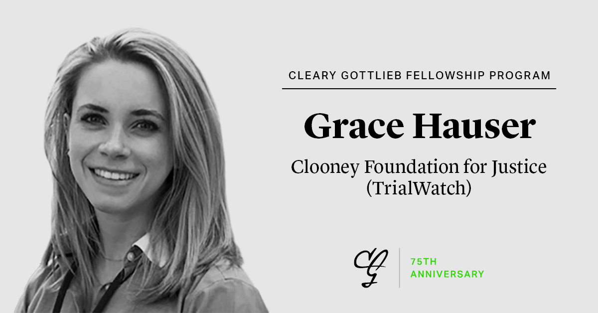 ClearyGottlieb's tweet photo. To celebrate the #ClearyFellowshipProgram’s 2021-22 class, #ClearyGottliebProBono is recognizing Grace Hauser’s critical work at the @ClooneyFDN for Justice. To learn more about Grace’s experience as a Fellow, check out her Q&amp;A here: https://t.co/nL0M0VI8Di #ProBonoMatters https://t.co/F0A7kRkjW7