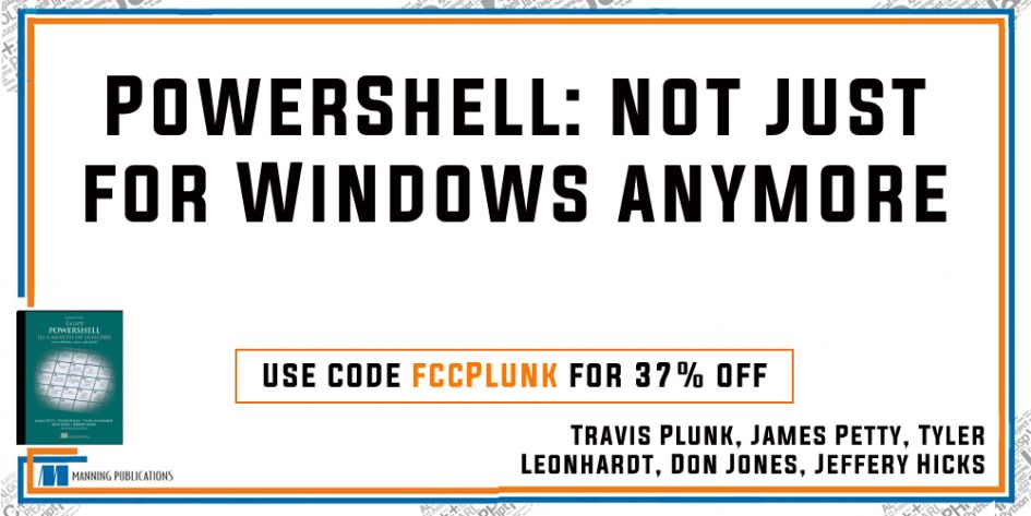 ManningBooks's tweet image. Is PowerShell for you?
Find out in this excerpt from from Learn PowerShell in a Month of Lunches, 4th Ed.: mng.bz/pOrG
@TravisPlunk @TylerLeonhardt @PSJamesP @concentrateddon @JeffHicks.
#windowspowershell #powershell