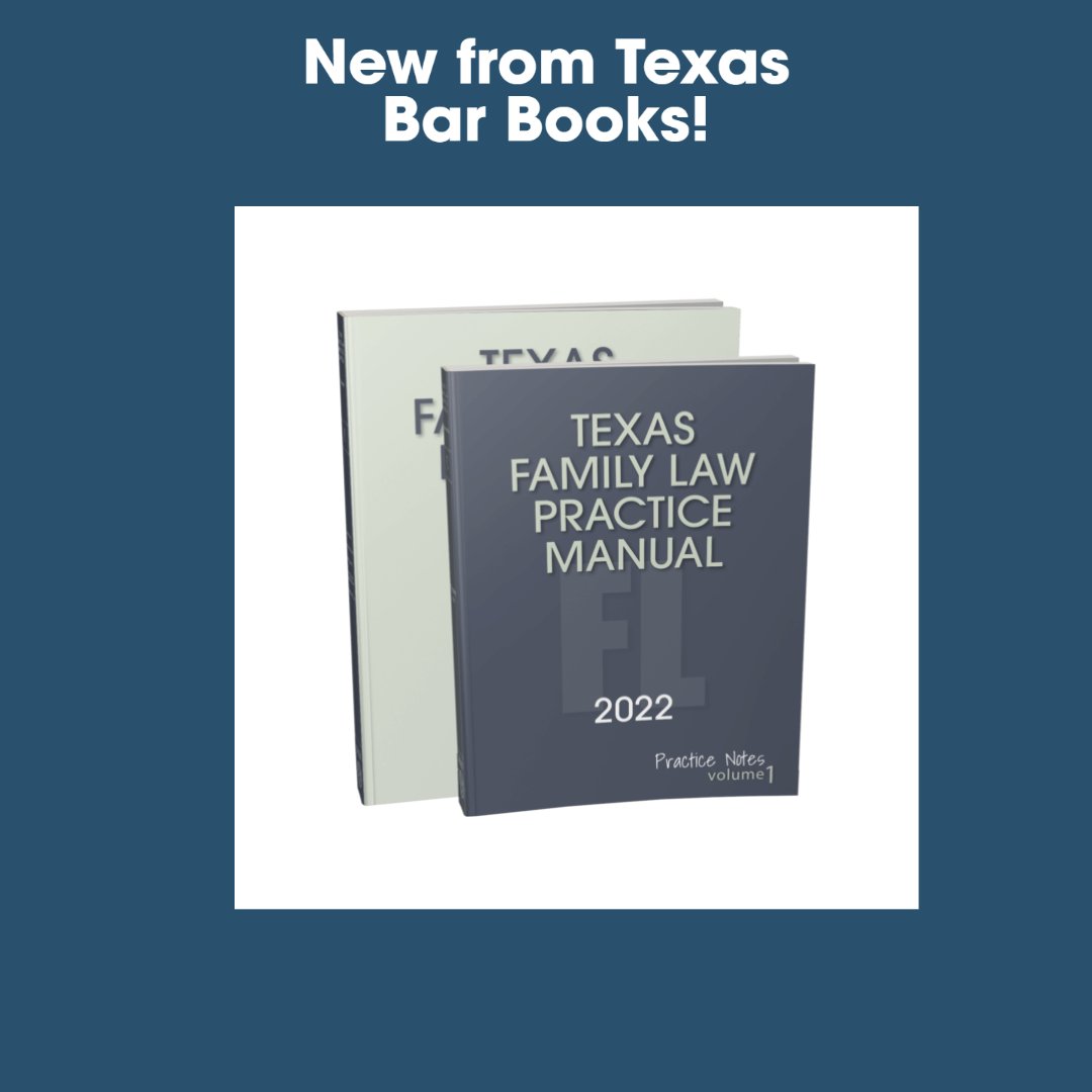 TxBarPractice's tweet photo. Written by family law experts, the 2022 edition of the Texas Family Law Practice Manual has 45 chapters of practice notes and over 800 forms, all designed to help you practice well. https://t.co/3DTSdFwsOP #FamilyLawPractice #PracticeManuals #TexasBarPractice #PracticeWell https://t.co/nK1yK9AQNG