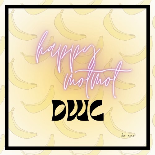 ⠀
                       happy 3rd, dwc.
                      ⠀