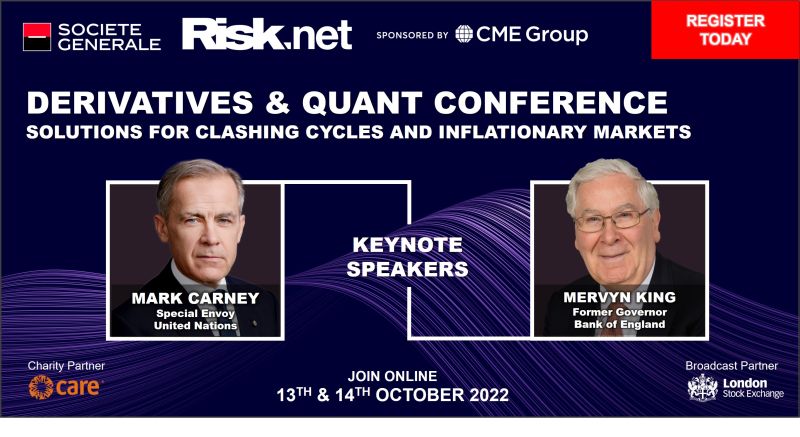 LSEplc's tweet photo. .@LSEplc are proud to be the official broadcast partner of the annual @SocieteGenerale and @RiskDotNet Derivatives &amp; Quant Conference. Join keynote speakers Mark Carney and Mervyn King at the conference on 13 &amp; 14 October 2022. Register here: https://t.co/jOx2GvC5bq https://t.co/OQLCy0g375
