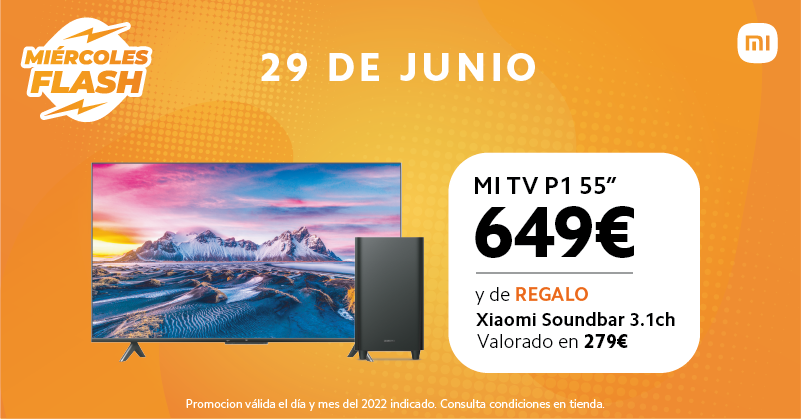 mistorescan's tweet photo. 💥💥HOY ES MIÉRCOLES FLASH!💥
Mi TV P1 55" 649€ y de regalo... Xiaomi Soundbar 3.1ch (valorado en 279€) 😉 #xiaomi #miercolesflash https://t.co/QyzFhQ5wpe