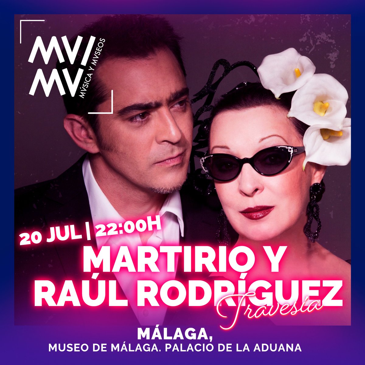 Martirio y <a href="/raulrazondeson/">Raúl Rodríguez</a> con 'Travesía' nos ofrecen una noche única, inédita, de cercanía entrega y complicidad, a través de grandes canciones latinoamericanas.

El 20 JUL en Música y Museos #MUMU <a href="/Museo_Malaga/">Museo de Málaga</a> 
bit.ly/3uc2Dnd

<a href="/CulturaAND/">Cultura Junta de Andalucía</a> <a href="/malagademuseos/">De Museos por Málaga</a> <a href="/MalagaJunta/">MálagaJunta</a>
