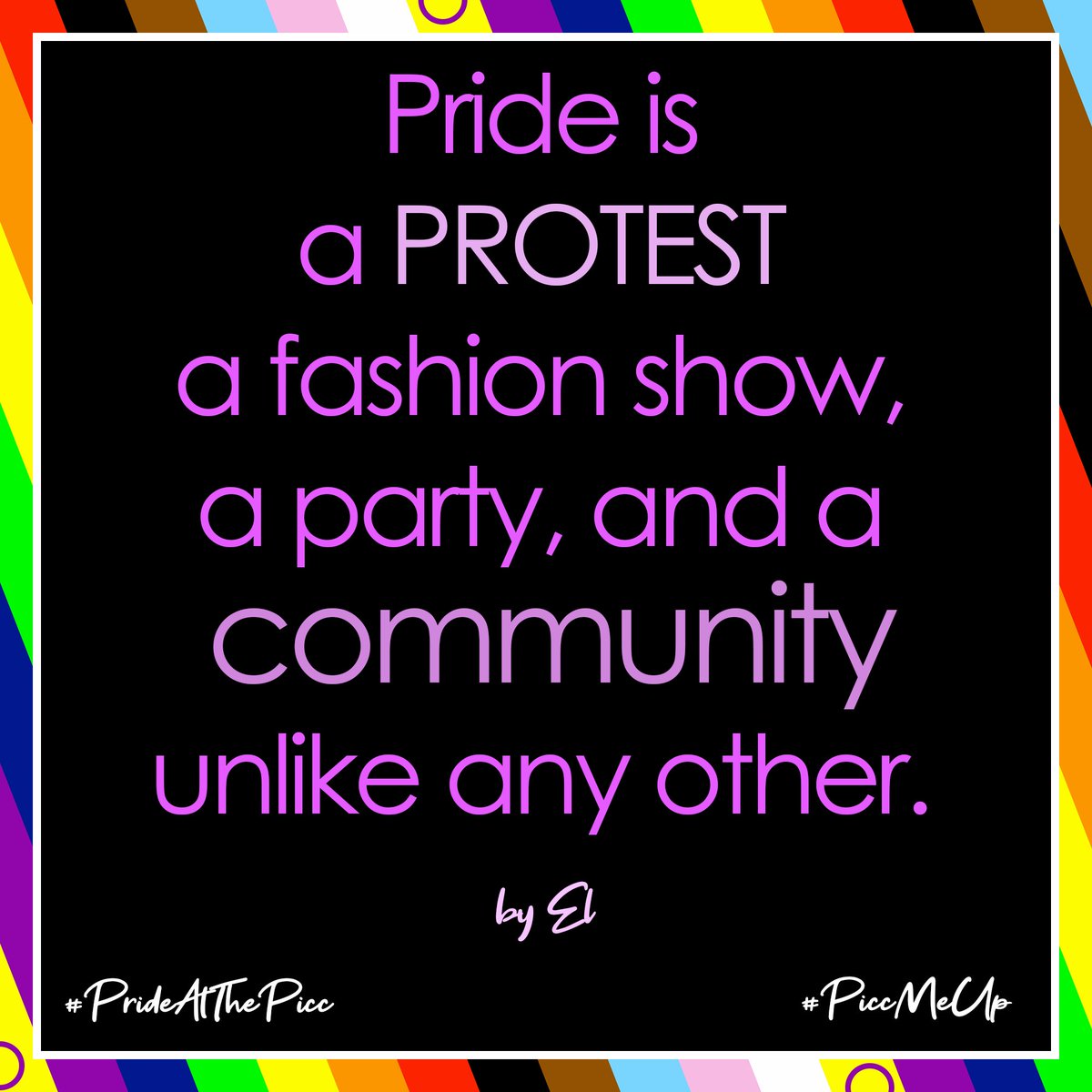 TeamPiccadilly's tweet photo. This Pride month, we asked our very own #TeamPicc for #PiccMeUp messages- these could be messages & quotes that are important to them, or what Pride means to them. We'll be sharing some of our PiccMeUps and also some info on how you can support our community. #PrideAtThePicc https://t.co/GBwp3GjTtK
