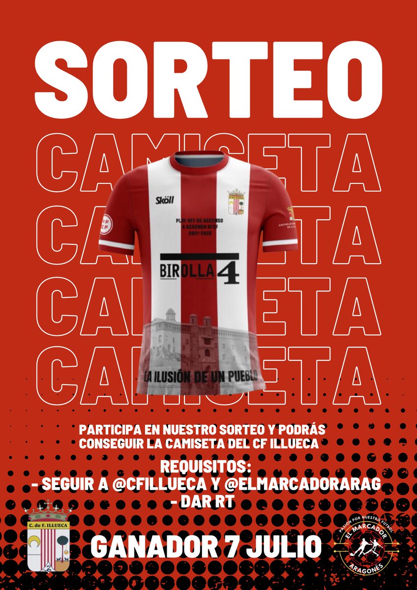 ElMarcadorArag's tweet photo. 🎟SORTEO CAMISETA🎟

Sorteamos una camiseta del @CFIllueca para todos vosotros.

¿Como participar? Muy facil.

Requisitos:
- Dar RT a este tweet
- Seguir a @CFIllueca 
- Seguir a @ElMarcadorArag

🏆El dia 7 de Julio anunciaremos el ganador.

¡¡Participa ya!!

#ElMarcadorAragones https://t.co/AxCIag2H2K
