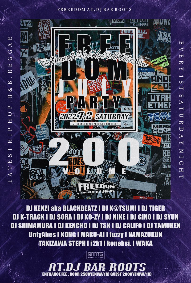 FSP_0268's tweet photo. 今週土曜日(7/2)開催🔥🔥🔥

FREEDOM VOL.200 at.長野ROOTS

Genre⏩
Hip Hop,R&amp;B,Reggae

Open⏩
21:00 

Entrance fee⏩
Door¥2500(1d),Guest¥2000(1d)

遂に200回目の開催🎉感謝の気持ちを込めて盛大に開催します！！今月もよろしくお願いします🙇‍♂️

#FREEDOM_ROOTS https://t.co/UqasTfjSha