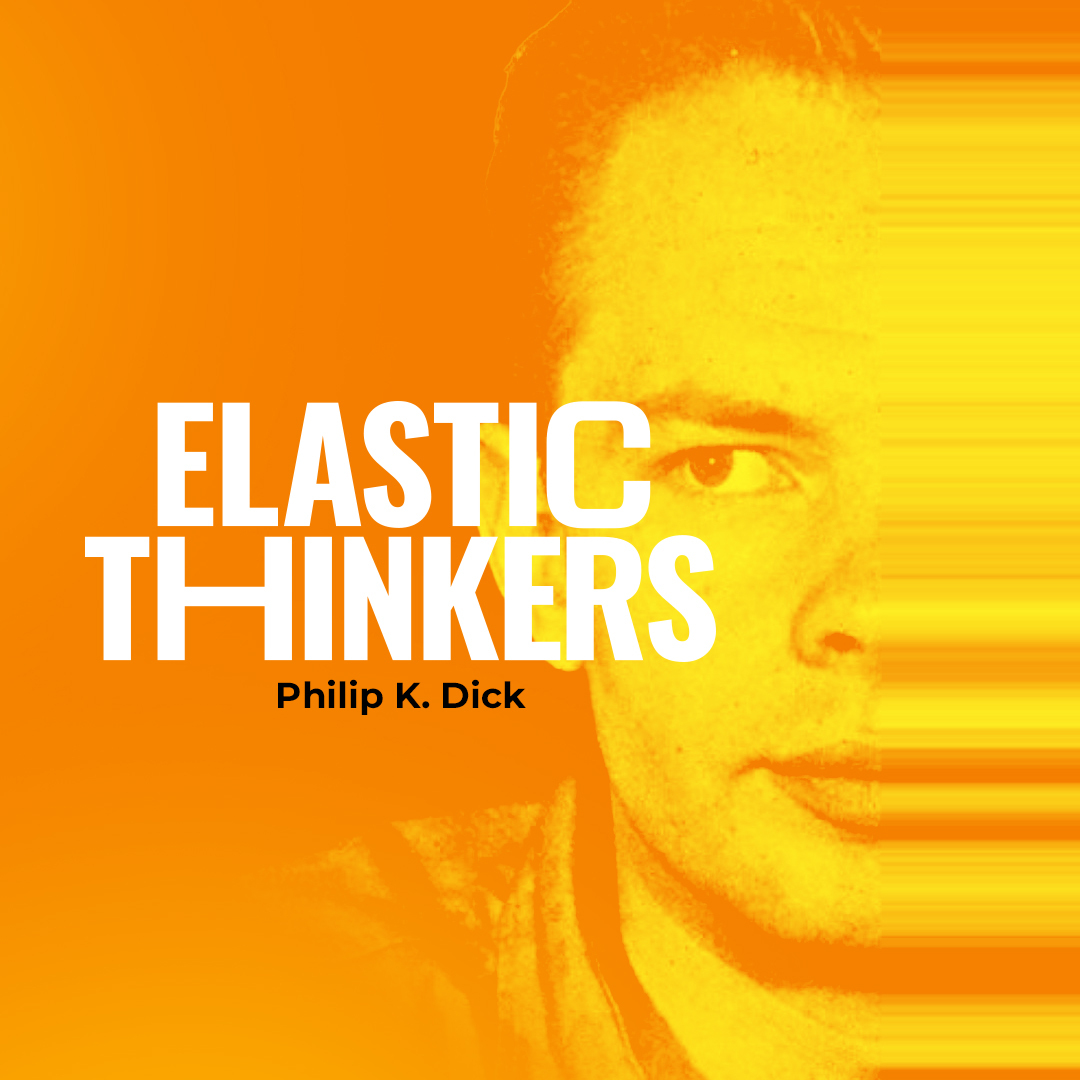 What do the films and tv series Blade Runner, The Man in the High Castle and Minority Report all have in common? 

They are all based on work by this month's elastic thinker, the little-known author Philip K Dick. 

bit.ly/3QUZ7r4
 
#phillipkdick #elasticthinker #newblog
