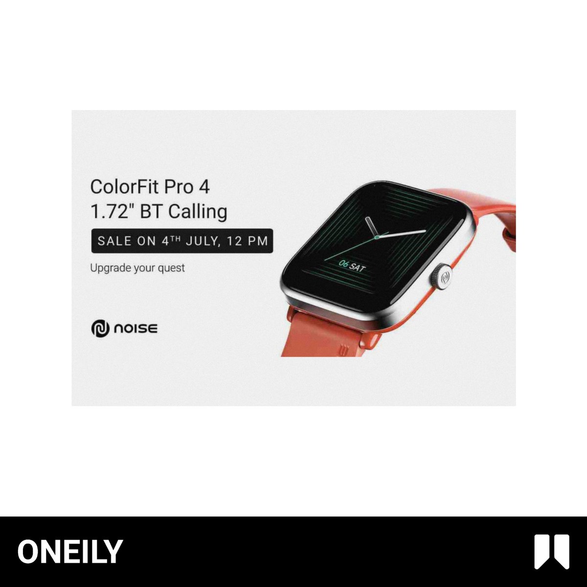 OneilyGadget's tweet photo. Noise ColorFit Pro 4 launching on July 4, 2022 at special launch price of ₹3,499.
#Noise #NoiseColorFitPro4 #NoiseColorFitPro4Series https://t.co/OukCgNjIK7
