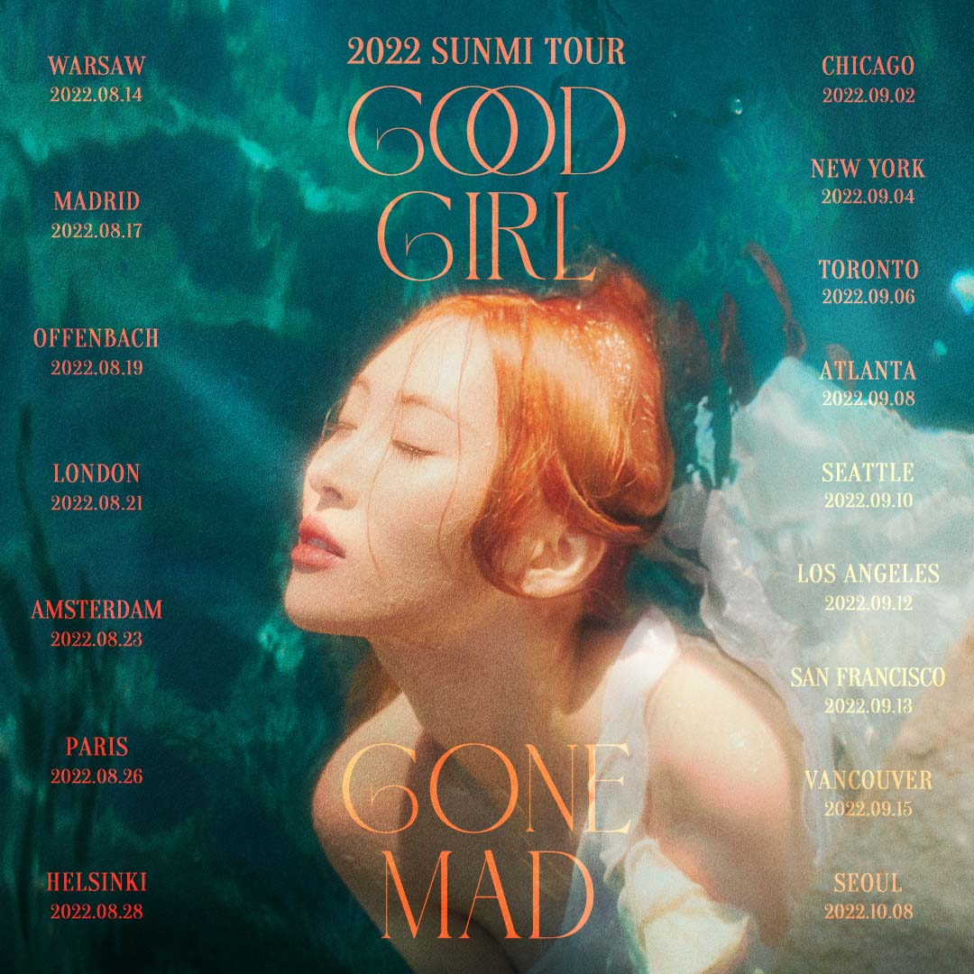 2022 SUNMI TOUR 'GOOD GIRL GONE MAD'

#선미 #SUNMI
#GOODGIRLGONEMAD
#SUNMI_TOUR_GOODGIRLGONEMAD
