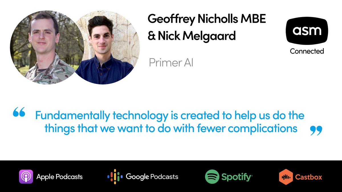 ASMTechnologies's tweet image. Episode 15 of #ASMConnected with @primer_ai focuses on how #emergingtech such as #AI will help to deliver benefits to the future of defence. 

We’re available on Apple, Google, Castbox and Spotify: s.asmtech.com/geoffrey-nicho…

#NLP #Innovation #TechForGood