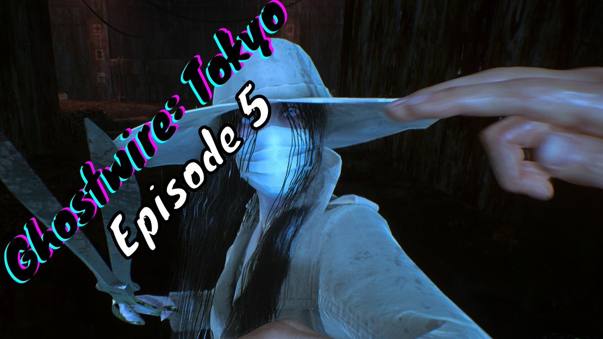ChromieXL's tweet photo. Super hype to release Episode 5 or my Ghostwire: Tokyo Playthrough https://t.co/XREVcNkjYf via @YouTube  #GhostwireTokyo #ChromieXL https://t.co/QBh30TnJIi