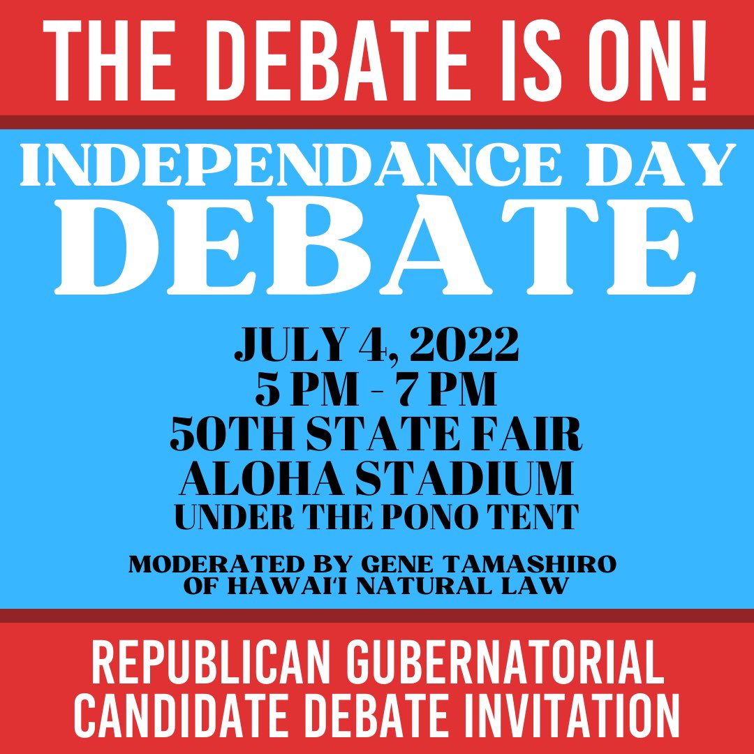 GaryforGovernor's tweet photo. Let’s Debate Ideas! The People of Hawaii want to know if you stand with them. 
@DaRealBJPenn @HeidiTsuneyoshi @DukeAiona2022 https://t.co/4Gzhxon1so