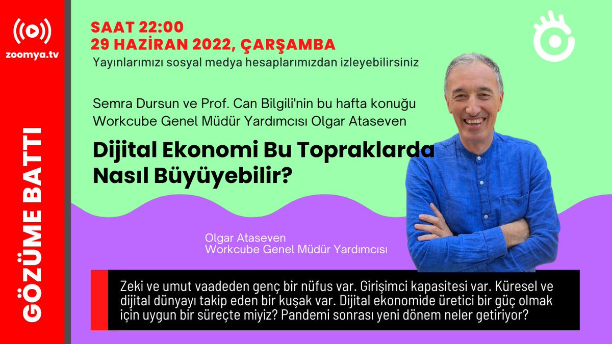 zoomyatv's tweet image. GÖZÜME BATTI
#dijital #dijitalekonomi #workcube #dijitalgirişim #dijitaltürkiye 
Bu haftaki konuğumuz Workcube Genel Müdür Yardımcısı Olgar Ataseven. 
Dijital dünyada yaşanan gelişmeleri, fırsatları öğrenmek, doğru bilgi almak istiyorsanız, bu program tam size göre...