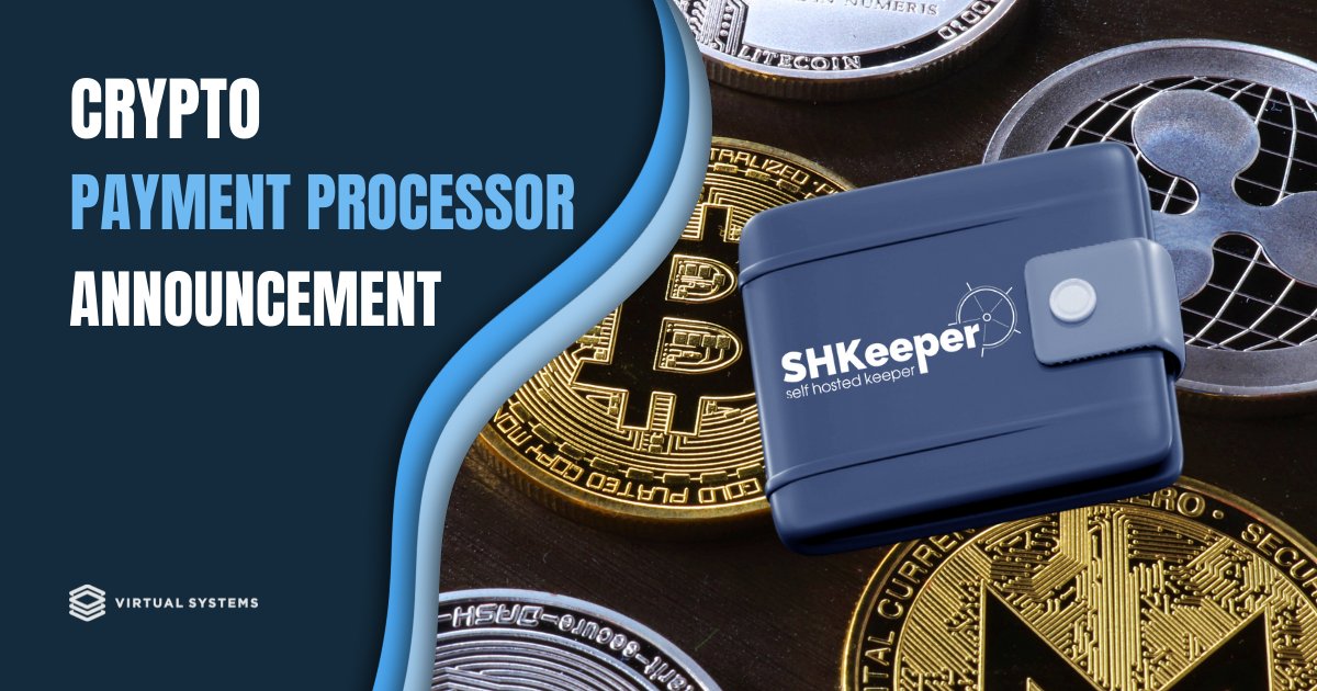 VSYShost's tweet photo. VSYS Host launched SHKeeper ⎈ — an open-source and self-hosted crypto payment processor. 
🎉 SHKeeper is fully prepared to integrate almost any ubiquitous CMSs, plugins, and billing systems. Learn more ⤵️
https://t.co/n1n4QCSKmB

#CryptoPaymentProcessor #AcceptCryptoPayments https://t.co/BPdiTcM2il