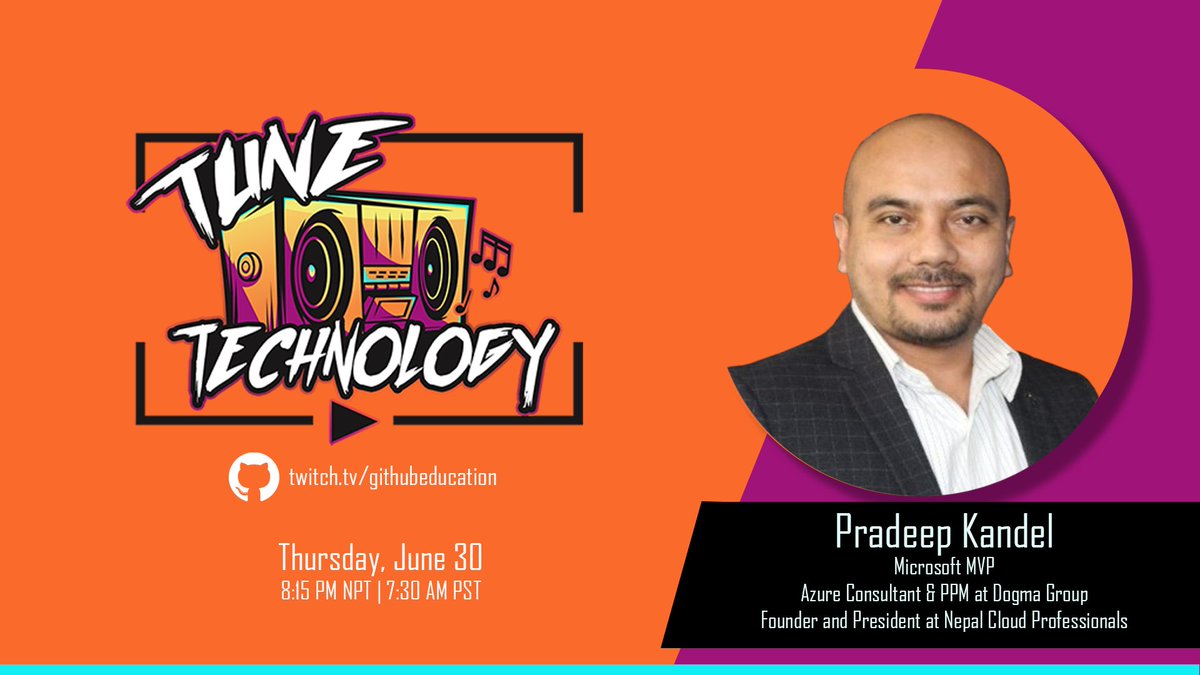 GitHubEducation's tweet image. 💡 In the second episode of Tune Technology, our guest Pradeep Kandel, a Microsoft MVP, Azure Consultant, PPM at Dogma Group, and President at Nepal Cloud Professionals, will share his experiences, stories, and how to build a career in tech 🔥
📆 Tomorrow, at 8:15 PM (NPT)