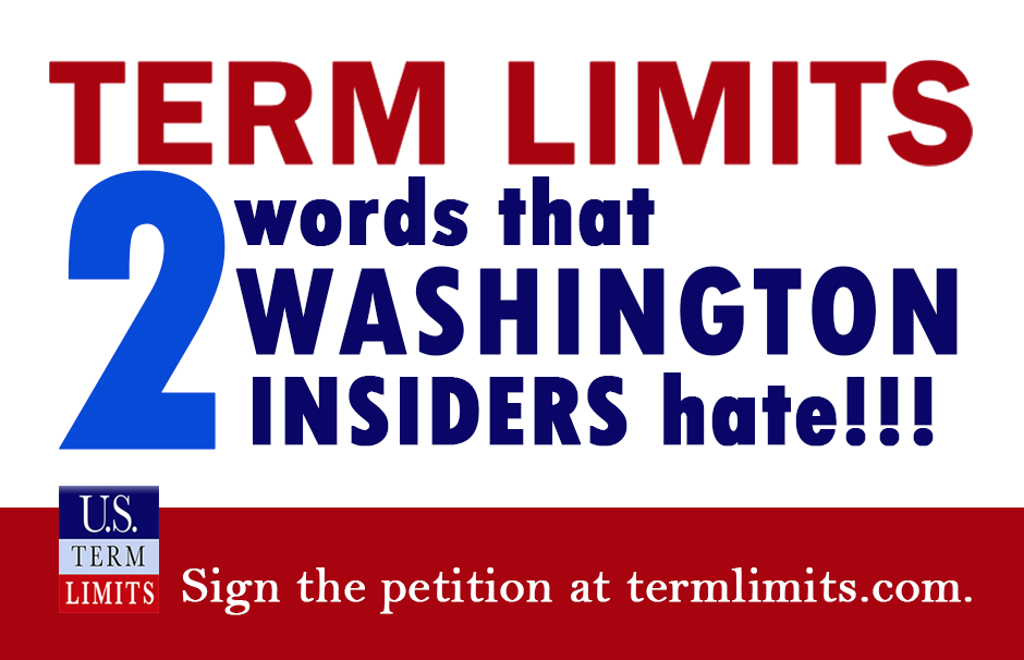 USTermLimits's tweet photo. TERM LIMITS are feared in Washington more than anything else. The best politician is a scared politician. If you want to fix a broken D.C. sign the petition at https://t.co/tae92JrVB1. #TermLimits https://t.co/xs0sBkyhCP