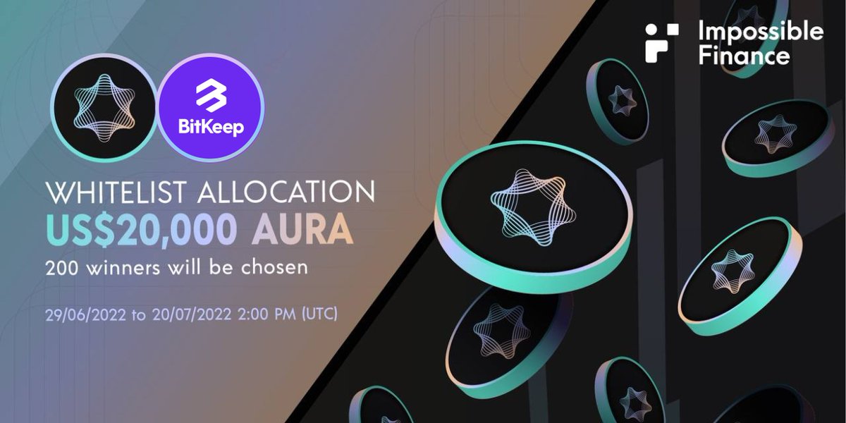 Bitget Wallet 🩵 (@bitgetwallet) on Twitter photo 🔥#BitKeep #Launchpad <a href="/impossiblefi/">Impossible Finance</a> is coming with WL spots & #AURA airdrop
📅29/06/2022 – 20/07/2022 2PM(UTC)
✅Get 10% bonus via #BitKeep LaunchPad for <a href="/impossiblefi/">Impossible Finance</a>
✅Like, RT, tag 3 ppl to get NFT
✅Complete tasks to get 200 WL
bitkeep.com/refer/rNYp/1qe…
blog.bitkeep.com/en/?p=953 🔥#BitKeep #Launchpad <a href="/impossiblefi/">Impossible Finance</a> is coming with WL spots & #AURA airdrop
📅29/06/2022 – 20/07/2022 2PM(UTC)
✅Get 10% bonus via #BitKeep LaunchPad for <a href="/impossiblefi/">Impossible Finance</a>
✅Like, RT, tag 3 ppl to get NFT
✅Complete tasks to get 200 WL
bitkeep.com/refer/rNYp/1qe…
blog.bitkeep.com/en/?p=953