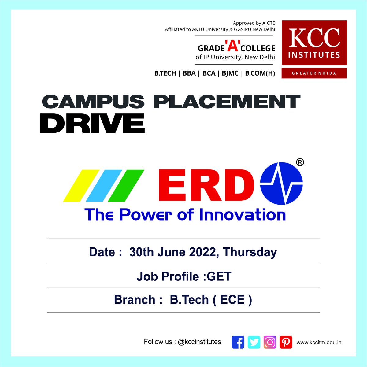 KCCinstitutes's tweet photo. Campus Placement Drive for ERD Technologies Private Limited on 30th June 2022 (Thursday).

Job Profile: GET 

Eligible Course: B-TECH (ECE)

#kcc #kccinstitutes #kcciilhe #kccitm #ggsipu #ipuniversity #aktu #bba #bca #bajmc #bcomh #btech #delhincr #greaternoida #placementdrive https://t.co/AesOnltsFR
