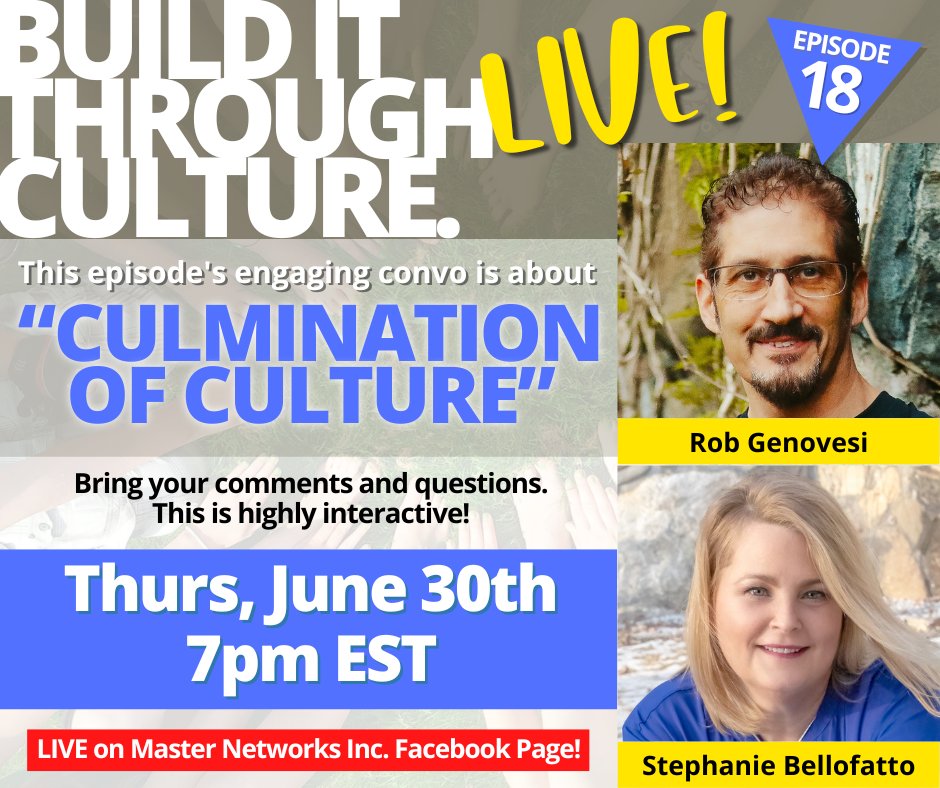 Networking_NY's tweet image. 😄 BUILD IT THROUGH CULTURE-LIVE!
EPISODE #18 “CULMINATION OF COMMUNITY”

Join us LIVE as Stephanie Bellofatto and Rob Genovesi talk about the power of building through CULTURE. 

June 30th, 7PM on Facebook!
facebook.com/MasterNetworks…
🔵
⚫
🔵
#Wearemasternetworks #networkforlife