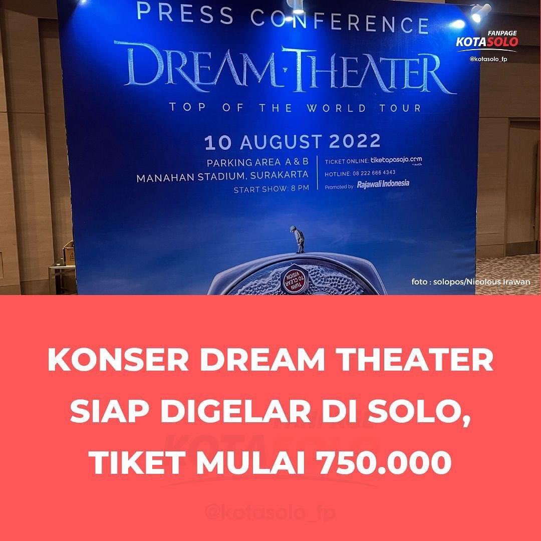 Dream Theater akan tampil di Solo tanggal 10 Agustus 2022 🤘🏿🗿
