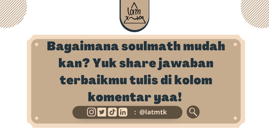 latmtk's tweet photo. Semoga materi kali ini dapat bermanfaat bagi Soulmath ya!! Jangan lupa share ke temen temen agar bisa ngambis bareng😁 sekian dari Minmath

Sampai jumpaa~~

#studyrwt #ambistwt #math #utbk #sbmptn #utbk2022 #latihansoal #snmptn https://t.co/COeNphzFix