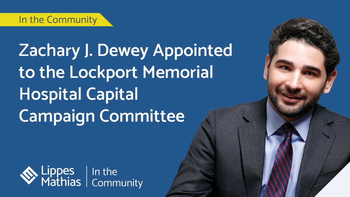 LippesMathias's tweet photo. Congratulations to Zach Dewey, #LippesMathias attorney and member of our real estate practice team, for his recent appointment to the Lockport Memorial Hospital Capital Campaign Committee.

🔗 https://t.co/VST4QANzC8 https://t.co/RV00XuH4kT