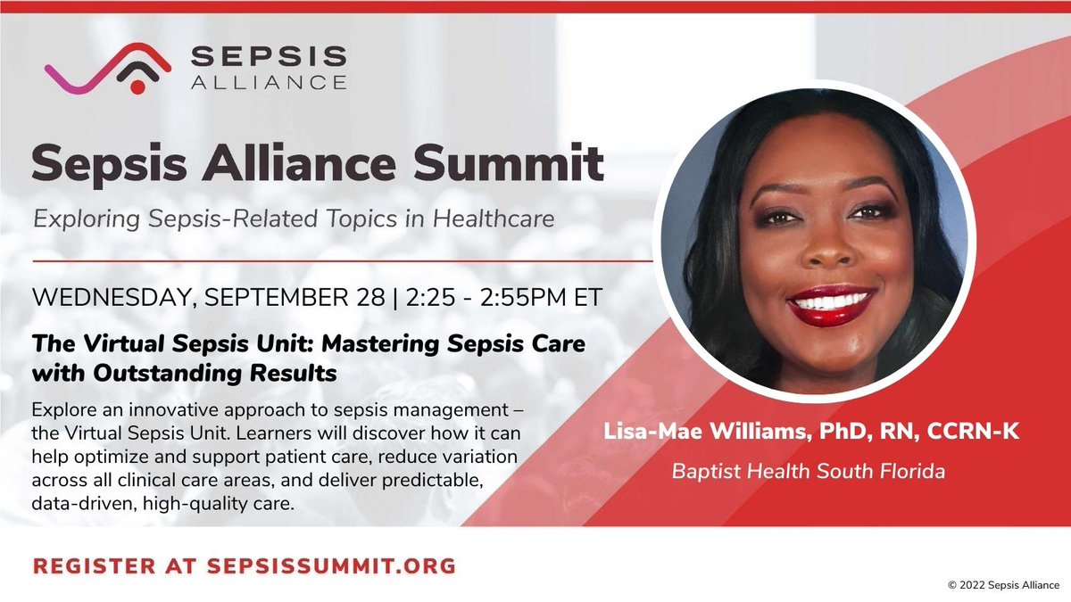 Sepsis Alliance (@SepsisAlliance) on Twitter photo 2022-06-29 16:50:25 Join Lisa-Mae Williams, PhD, RN, CCRN-K at #SepsisAllianceSummit to examine the Virtual Sepsis Unit. This #sepsis management tool helped @BaptistHealthSF leverage telemedicine, remote staffing, and clinical expertise to improve patient outcomes. Register: SepsisSummit.org Join Lisa-Mae Williams, PhD, RN, CCRN-K at #SepsisAllianceSummit to examine the Virtual Sepsis Unit. This #sepsis management tool helped @BaptistHealthSF leverage telemedicine, remote staffing, and clinical expertise to improve patient outcomes. Register: SepsisSummit.org