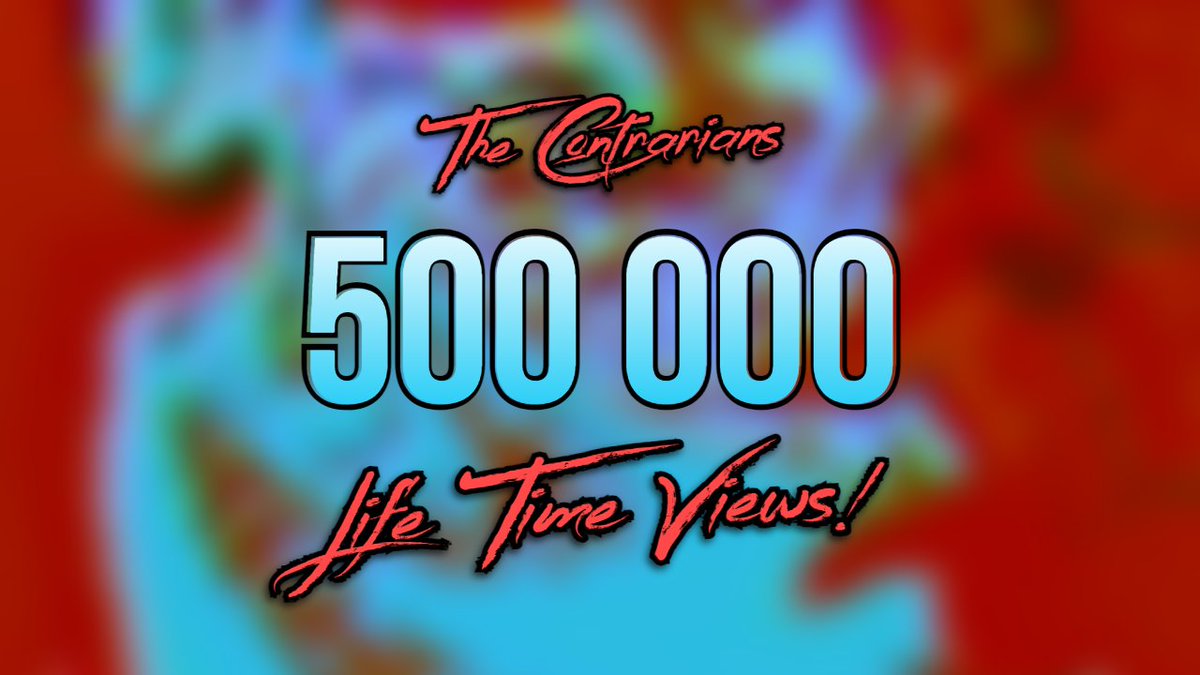 Thank you from The Contrarians for helping us reach a milestone of over 500 000 lifetime views!!
#thankyou #milestone #thecontrarians #martinpopoff