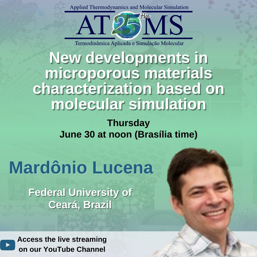 AtomsUfrj's tweet photo. The AT🌐MS Seminar of the week is:
“New developments in microporous materials characterization based on molecular simulation” 
The seminar will be held in English by Prof. Mardônio Lucena
🌐 TO PARTICIPATE ACCESS THE ZOOM LINK IN OUR BIO https://t.co/AzLAebmXek
