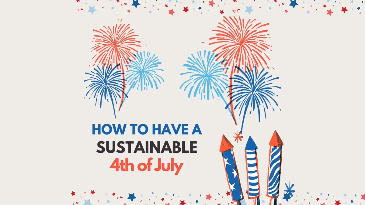 GreenUSC's tweet image. This 4th of July, keep our nation and our planet at the front of your mind with these tips on how to be #sustainable this weekend! 🇺🇸 🌭 🎇 #USCsustainability