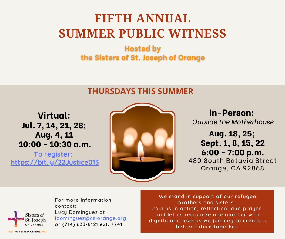 Join us as we stand in prayerful support with our refugee brothers and sisters worldwide on our 5th Annual Summer Public Witness.
Virtual: 7/7 – 8/11 at 10am
In Person, Outside the Mother House:
8/18 – 9/22, 2022 6 – 7:00pm

Register at bit.ly/22Justice015