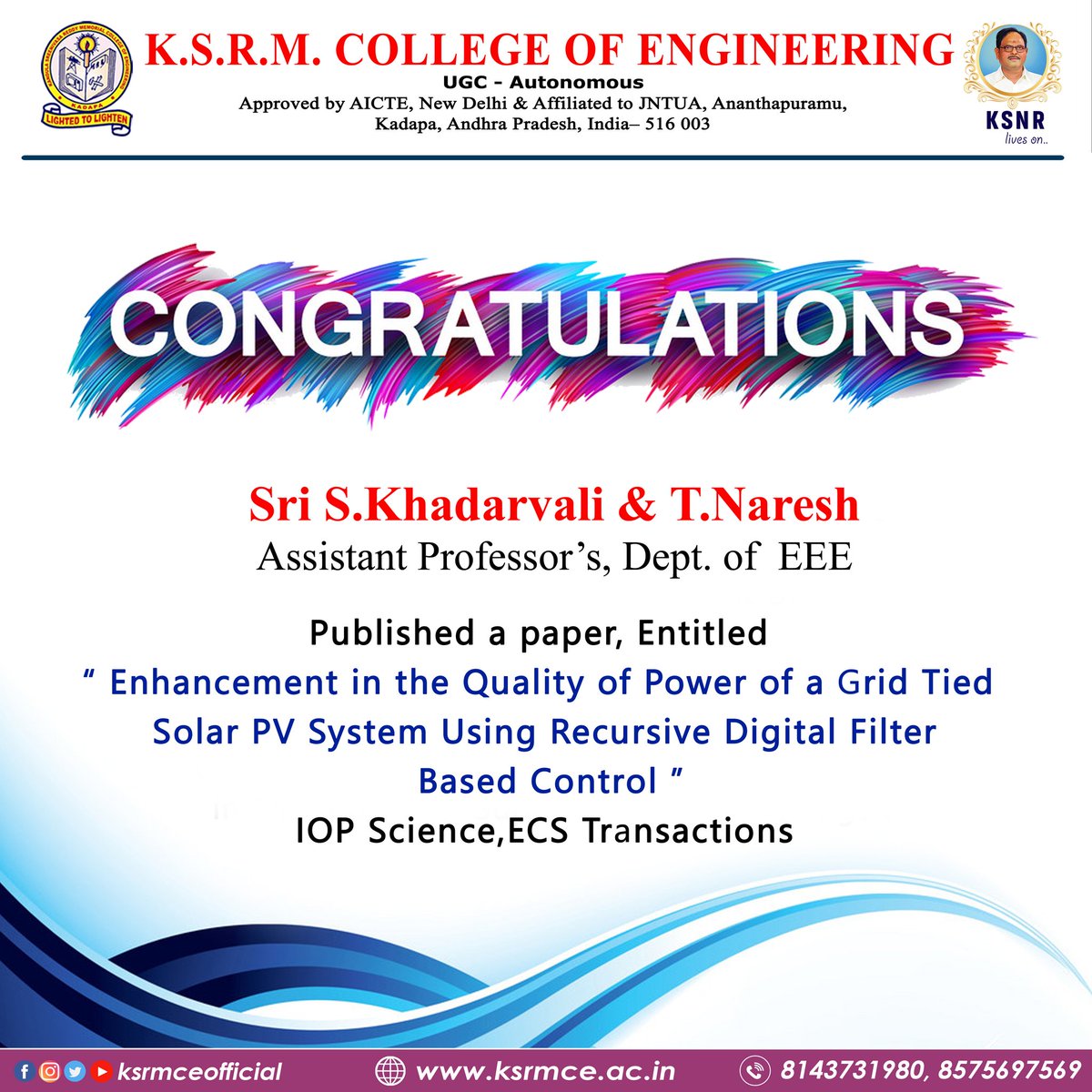 ksrmceofficial's tweet photo. Congratulations 👏💐
#ksrmeee #ecstransactions #iopscience #ksrm #ksrmce #book #kandulagroups #engineering #kadapa #ksrmcse #aicte #jntua #IntiativesofMHRD https://t.co/SXX5eO3flt