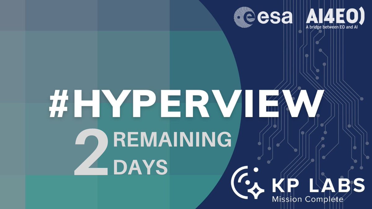 Ai4Eo's tweet image. -2 days for the end of the #HYPERVIEW challenge! 
🚀 your #AI solution in orbit on board the Intuition-1 satellite developed by @labs_kp 
Submit your final solution now: bit.ly/3slDTXS