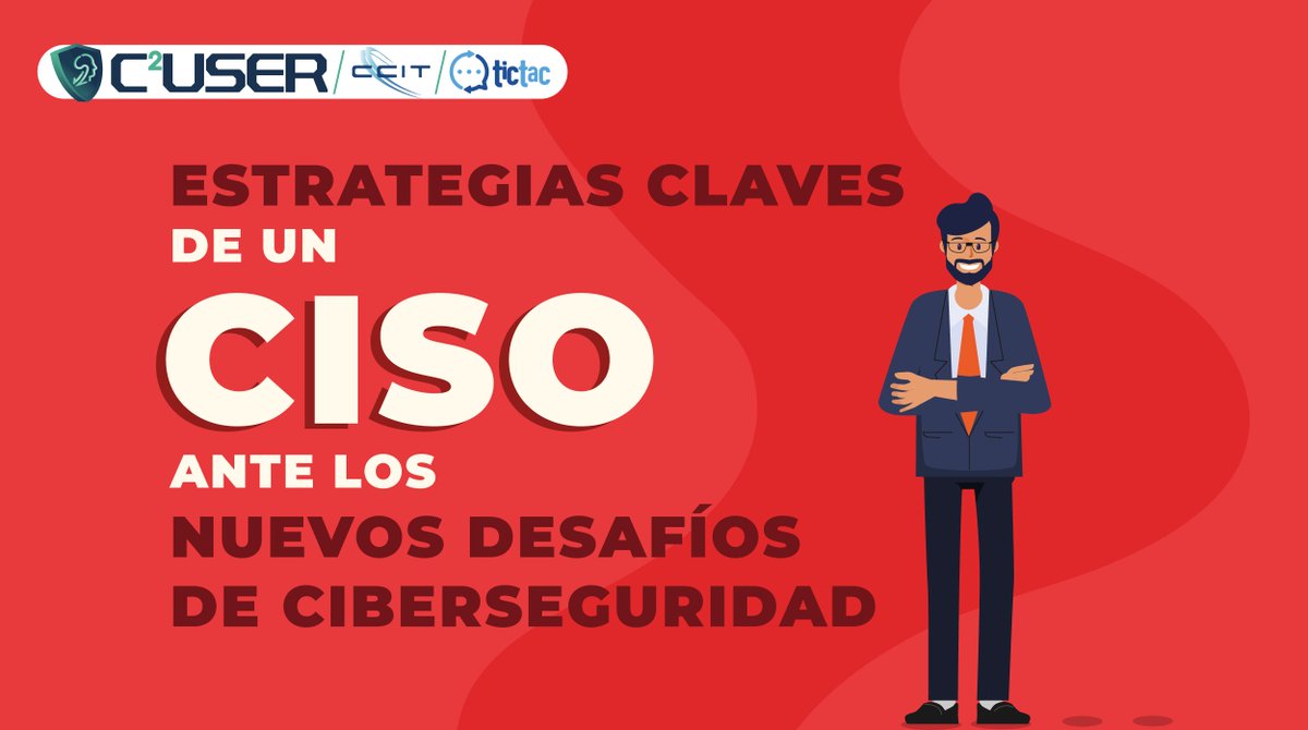 tictac_ccit's tweet photo. ¿Cuáles son los nuevos desafios de  #ciberseguridad que deben enfrentar los #CISOs? 
Hoy el laboratorio #C2User les comparte algunos consejos 🔥 https://t.co/gF0Yu9FCku