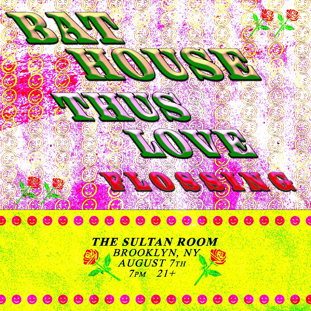 This one will be a show to remember 🗣 See THUS LOVE with <a href="/bathouseband/">Bat House</a> and Flossing (@heather___elle) at <a href="/TheSultanRoom/">The Sultan Room</a> on August 7th: link.dice.fm/wrguDhcCcrb