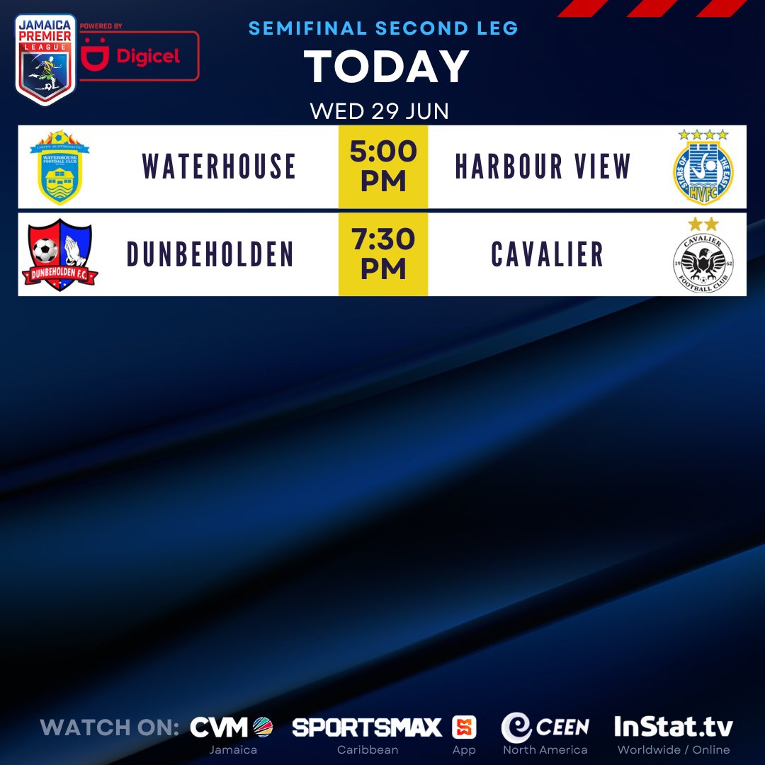 Semifinal second leg action on today!

-Waterhouse vs Harbour View
5:00pm 

-Dunbeholden vs Cavalier 
7:30pm 

Venue: Ssbina Park
North Stand- $1000
Campari Party Stand- $500
VIP- $5000

<a href="/DIGICELJamaica/">Digicel Jamaica</a> 
#JPL #Jamaica #football #jamaicapremierleague #lovethegame