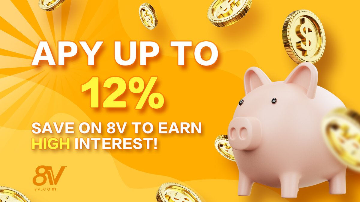 💫8V ONLY: High-yield Crypto Product💰

A crypto savings product was recently launched! What?! The APY is up to 12%!! 😲

Download 8V and click "Earn" now!
Google Play👉 reurl.cc/02Q1XY

#8v #crypto #exchange #blockchain #defi #earn #cryptosavings #highyield #USDT #profit