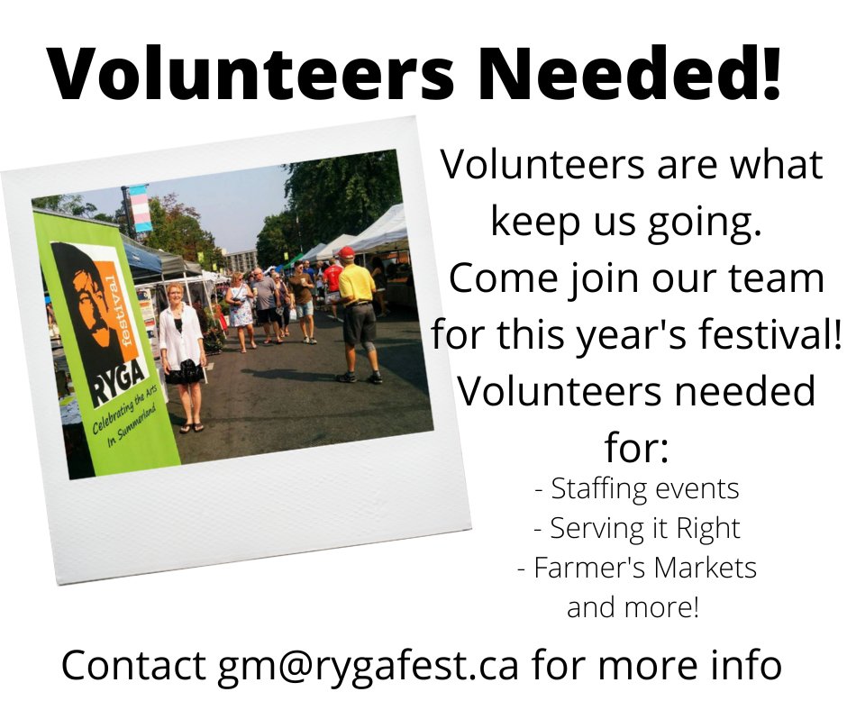 Our first fully in-person festival since 2019, and we need your help, #volunteers! Please contact us for more information.  #summerland #rygafest