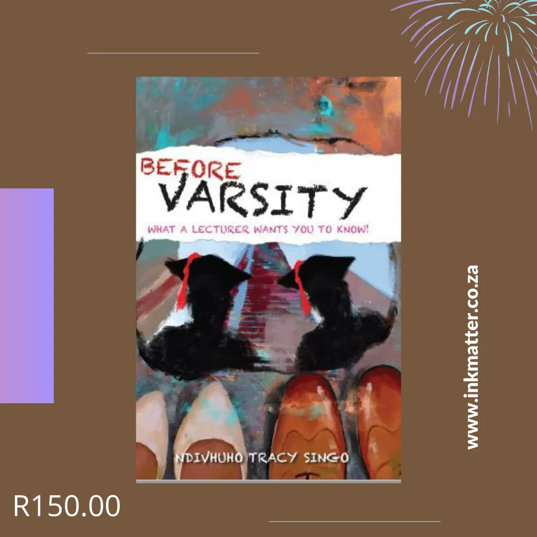 InkMatterBooks's tweet photo. Want to have an exciting academic year? Then this title is for you! Get insights on the Lecture's perspective about Varsity. visit https://t.co/HGCNQOO15p to purchase this book. #inkmatter #books #storiesthatmatter https://t.co/gx2hgJEXIe