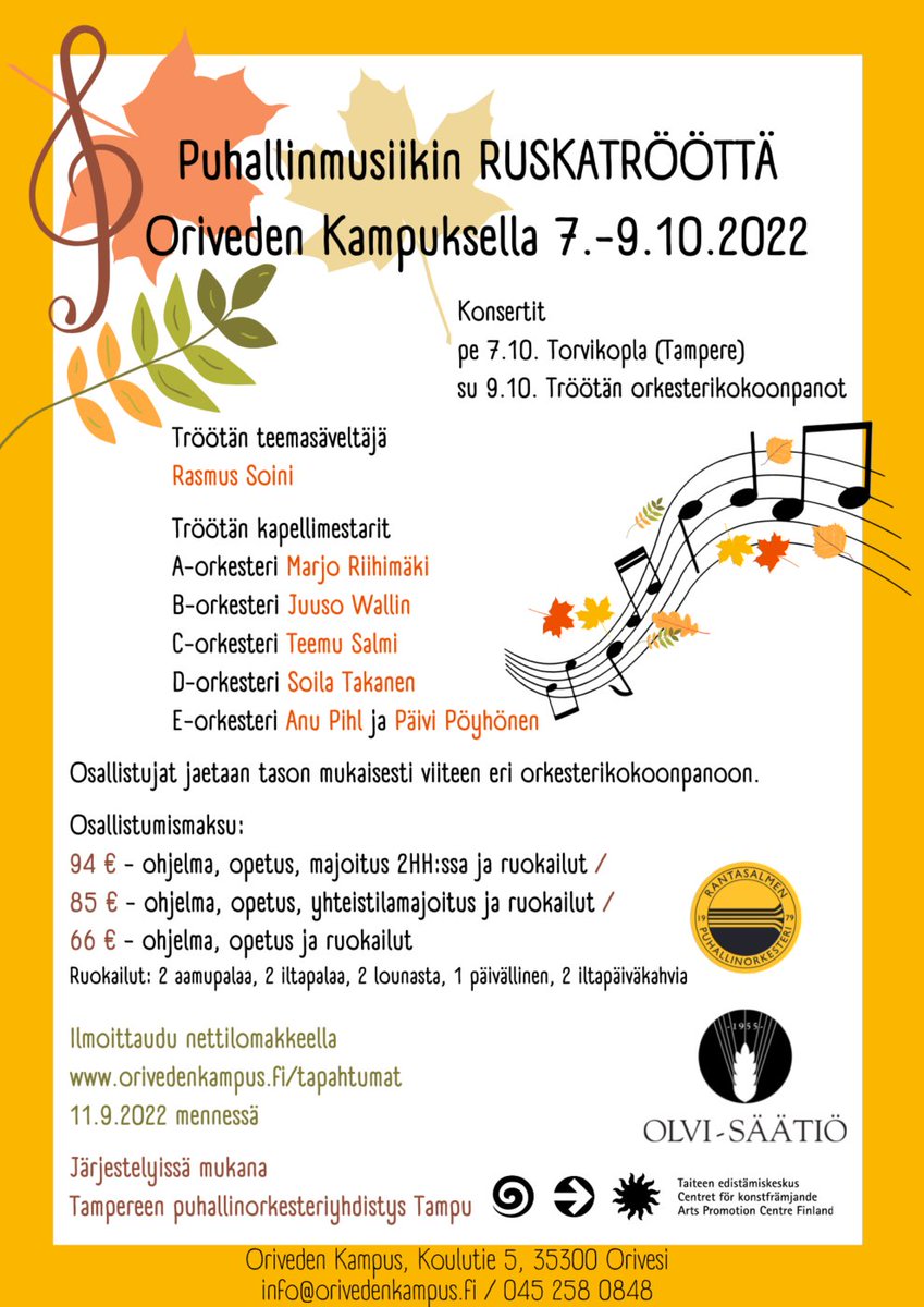OrivedenKampus's tweet photo. Puhallinmusiikin Ruskatrööttä 7.–9.10.2022
#OrivedenKampus Koulutie 5 @orivesi!
Jokaiselle löytyy sopivaa soitettavaa. Osallistujat jaetaan tason mukaan viiteen eri kokoonpanoon. Ilmoittautua voi jo nyt. #musiikki #puhallinmusiikki #orkesteri @torvikopla 
https://t.co/yTI7t4NQDY https://t.co/bLcFEWKCAm