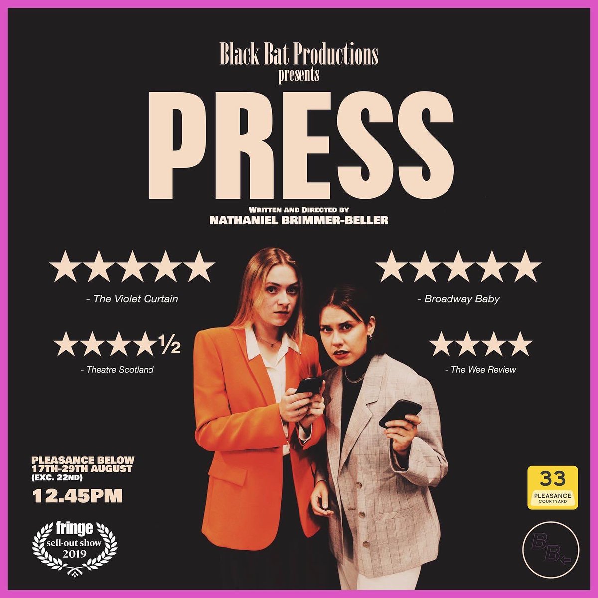 We’re back. 

PRESS by <a href="/brimmerbeller/">Nat</a> 
Starring Kaia Hickson &amp; @AlexandraCActor 
<a href="/ThePleasance/">Pleasance</a> 17-29 Aug

🎬🏆🤳📺💥

★★★★★ “Genius” - <a href="/broadwaybaby/">Broadway Baby</a>

★★★★★ “Fringe theatre does not get much better than this.” - <a href="/violet_curtain/">The Violet Curtain</a> 

★★★★½ “Hilarious” - <a href="/TheatreScotUK/">Theatre Scotland</a>