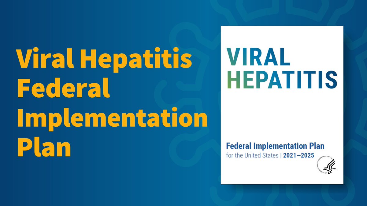 The Viral #Hepatitis Federal Implementation Plan lays out action steps and commitments from federal partners aligned with the goals of the Viral Hepatitis National Strategic Plan for the U.S.: A Roadmap to Elimination 2021–2025. Learn more: ms.spr.ly/6011bmCYc #HepPlan