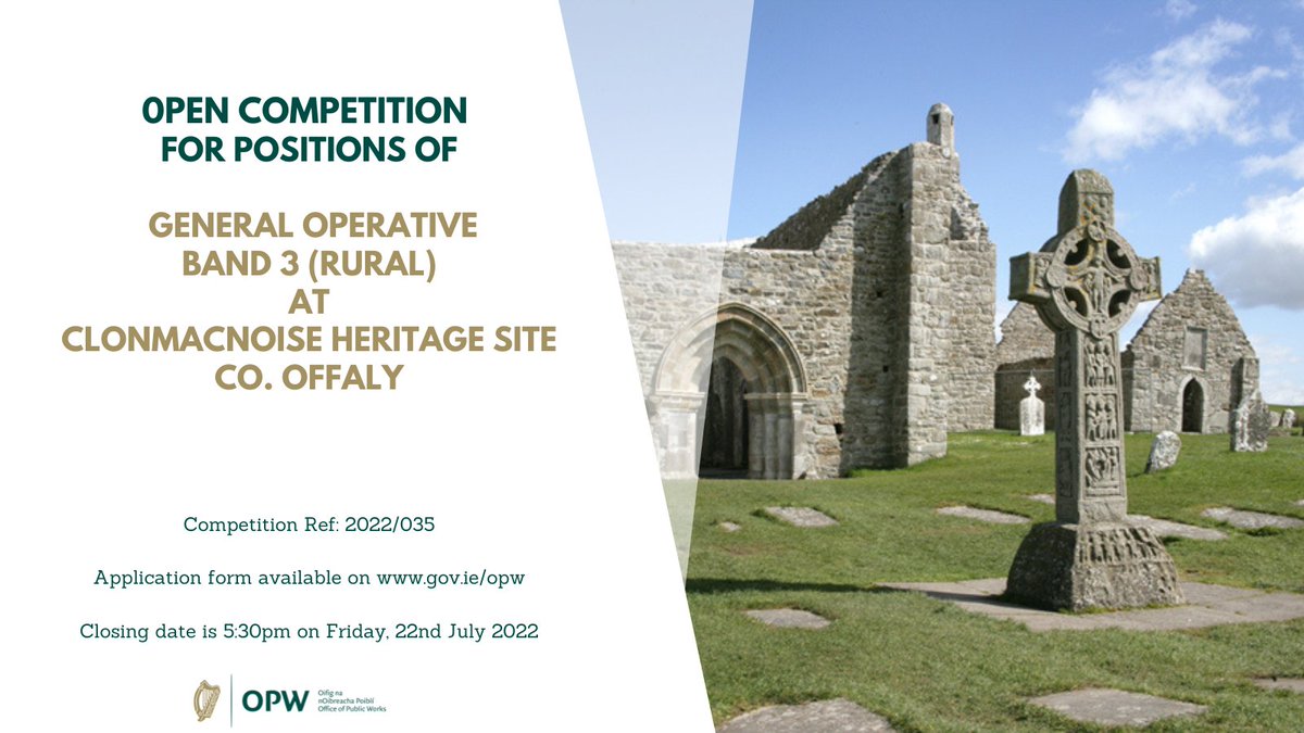opwireland's tweet photo. We are currently recruiting for the position of General Operative Band 3 (Rural) at Clonmacnoise Heritage site, Co. Offaly.
For further information &amp; how to apply visit https://t.co/dC2siZR3tf
@Irishjobsie  #Recruiting #GeneralOperative #OffalyJobs #Work https://t.co/rjewryBX1F