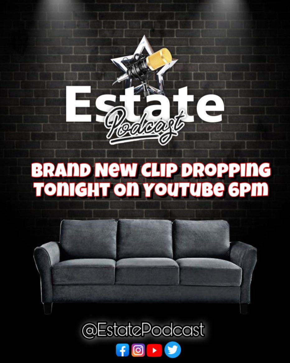 🚨 #BrandNew #Clip #Alert 🚨 

Make sure your Subscribed to the @estatepodcast YouTube Channel not to miss out on tonight’s clip, 
and any further clips in the future 

youtube.com/channel/UCrsN7…

@officialkriela 
<a href="/Siggy_Amma/">Sigourney Rourke-Showers</a> 
<a href="/Eselewhy/">Sly T Jaricha</a> 
<a href="/0161FLYBOY/">MHOFU VIBES🇿🇼🇬🇧</a> 
<a href="/StephanShowers/">Stephan Showers</a>