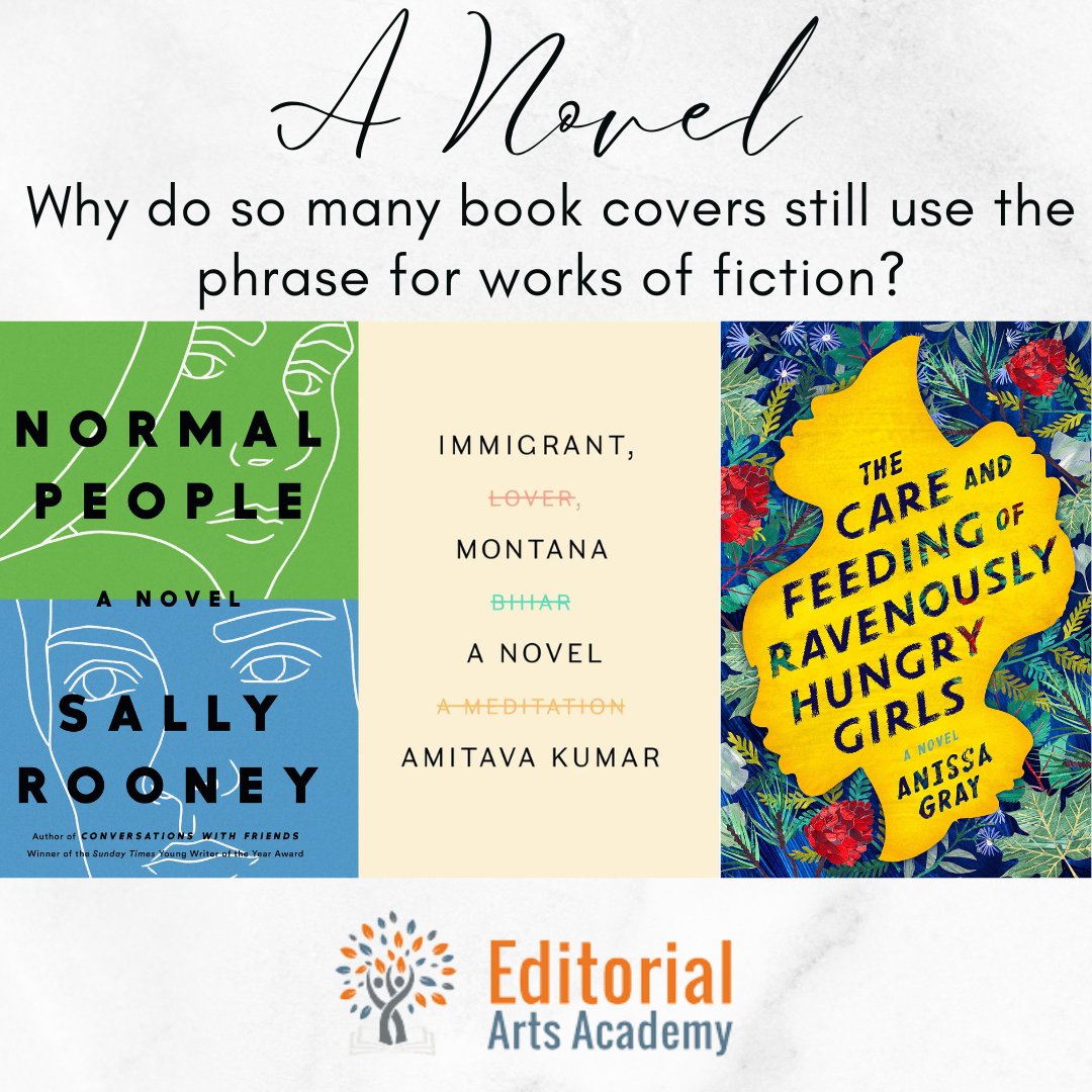 EdArtsAcademy's tweet photo. “A Novel” is not a subtitle but the reading line on a book cover. In theory, it helps marketers sell books, by making their contents immediately known.
https://t.co/Br0pwOKUVT
#Novel #ReadingLine #Copyediting #Publishing #BookLovers #Fiction #EditorialArtsAcadem https://t.co/20N5whtx1k