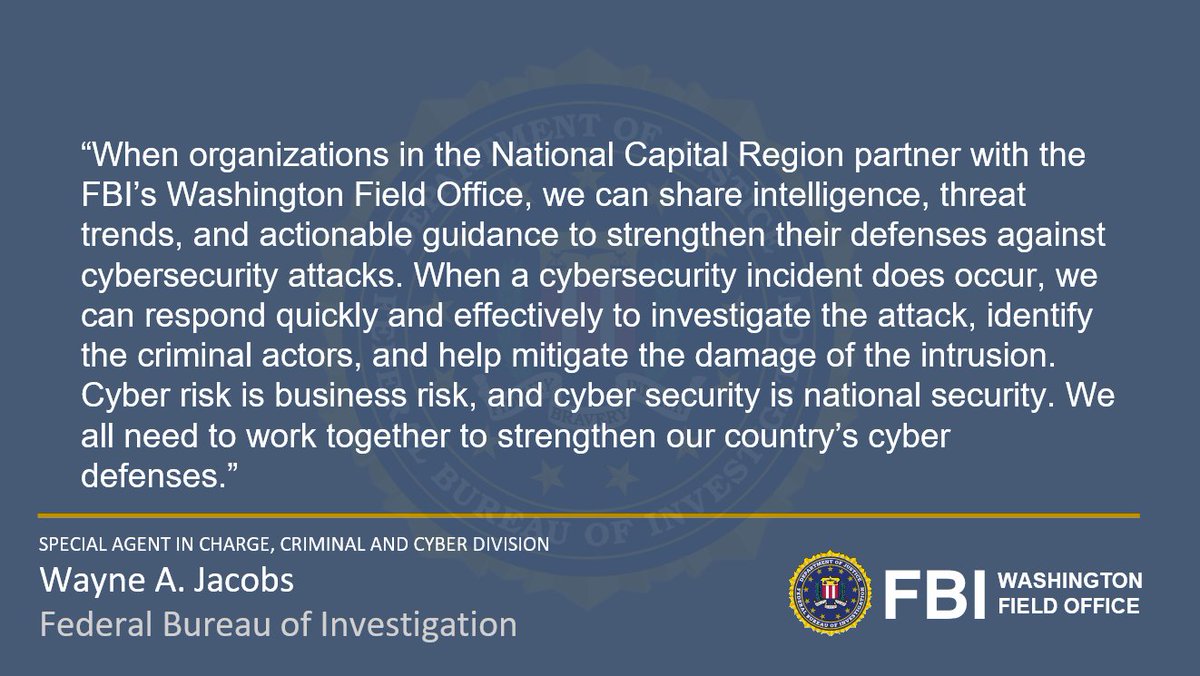 <a href="/FBIWFO/">FBI Washington Field</a> has launched a cybersecurity awareness campaign to warn government and private sector organizations in the National Capital Region about increased cyber threats. We encourage organizations of all sizes to partner with us before an incident occurs. ow.ly/Mfa450JKHQn