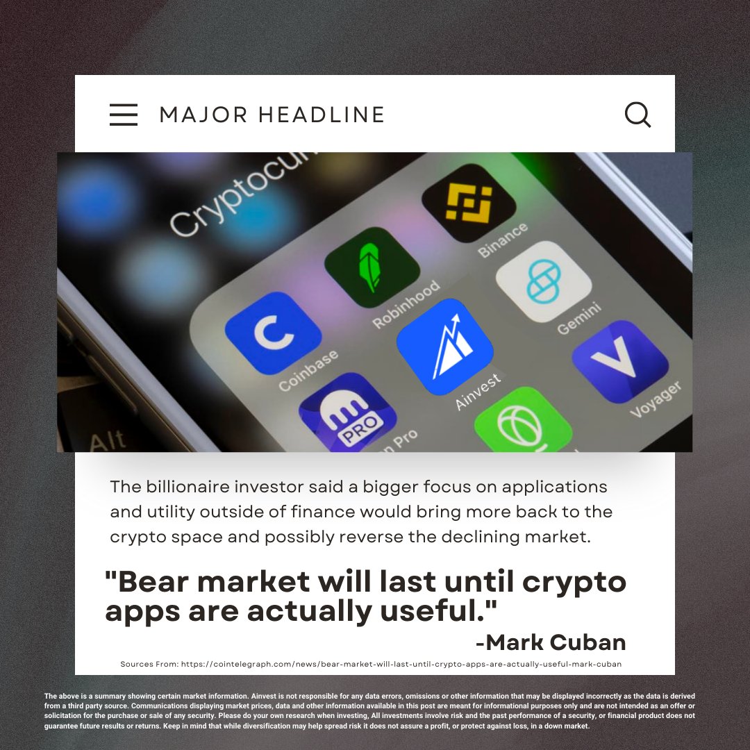 The billionaire investor said a bigger focus on applications and utility outside of finance would bring more back to the crypto space and possibly reverse the declining market.

Follow @Ainvest_Wire for more.
#ainvest #BearMarkets #BearMarket2022 #StockMarket #inflation #FOMC https://t.co/8faEoTMYVZ