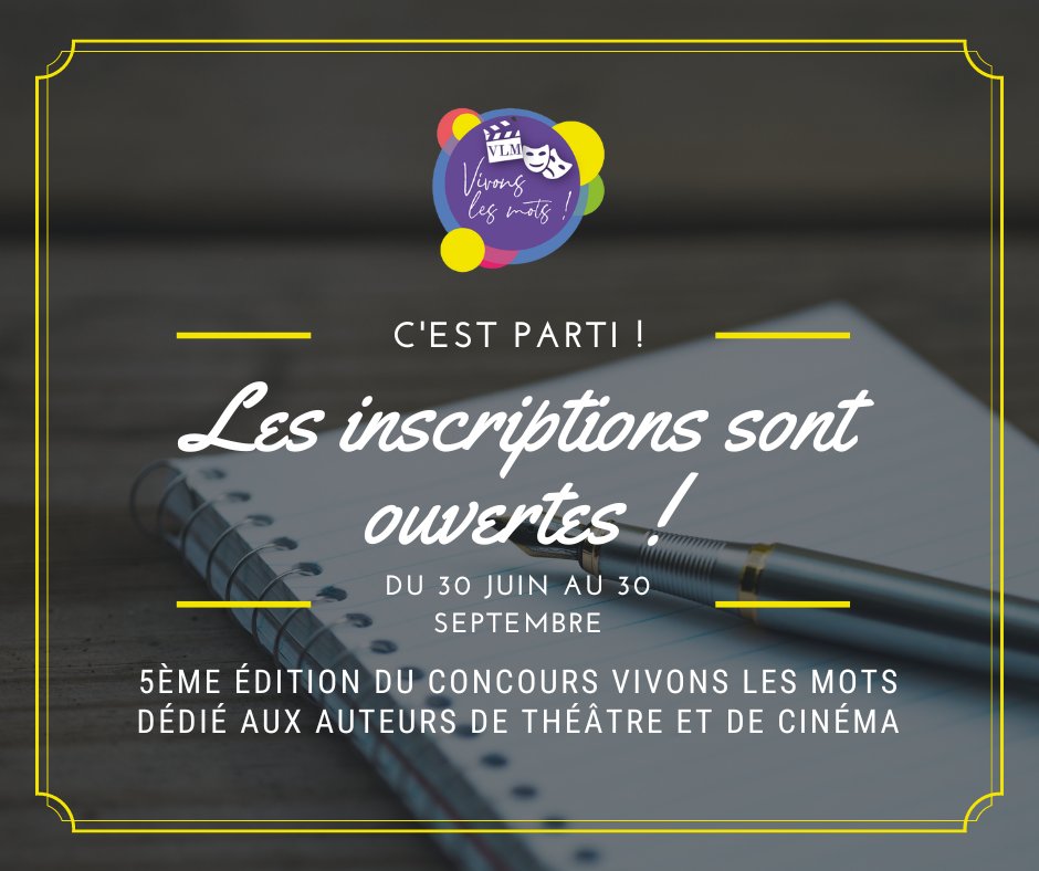 VivonsLesMots's tweet photo. 📣À vos plumes !✒️
Les inscriptions au concours VIVONS LES MOTS sont
ouvertes ! Vous avez jusqu'au 30 septembre 2023 pour vous inscrire et envoyer vos textes ⏳
Pour vous inscrire, c'est ici :
➡️ https://t.co/N20KFPHsM2
#vivonslesmots #theatre #cinema #auteur #concours
#ecriture https://t.co/doX0XQ1rsV