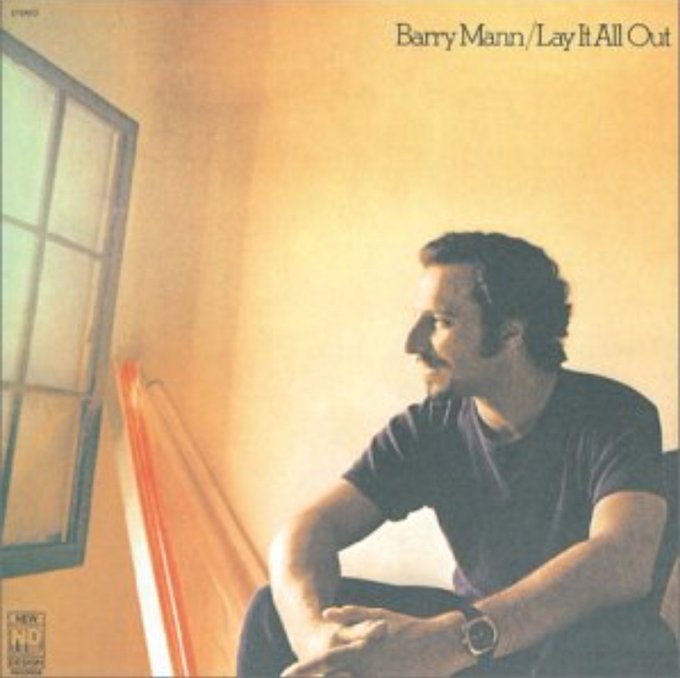 バリー・マン『Lay It All Out』、2001年にドリームズヴィルレコードから、世界初CD化。現在は残念ながら廃